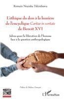 Romain Ntumba Tshimbawu - L'éthique du don à la lumière de l'encyclique Caritas in veritate de Benoît XVI, Häftad