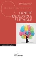 Can Liêm Luong - Identité idéologique et éthique, Häftad