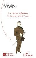 Alexandre Lansmans - roman délétère, Häftad