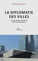 Raffaele Marchetti - diplomatie des villes, Häftad