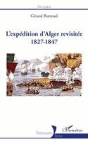 Gérard Buttoud - L'expédition d'Alger revisité, Häftad