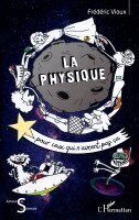 Frederic Vioux - physique pour ceux qui n'aiment pas ça, Häftad