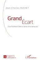 Jean-Charles Huchet - Grand Écart, Häftad