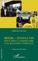 Catherine Leterrier - Brésil - Etats-unis, Häftad