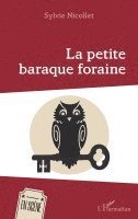 Sylvie Nicollet - petite baraque foraine, Häftad
