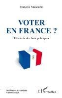 Francois Masclanis - Voter en France ?, Häftad