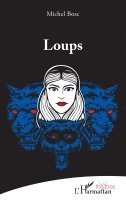 Michel Bosc - Loups, Häftad