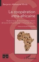 Benjamin Allahamne Minda - coopération intra-africaine, Häftad