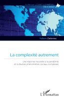 Robert Delorme - complexité autrement, Häftad