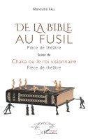 Marouba Fall - De la bible au fusil. Pièce de théâtre, Häftad