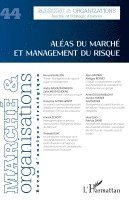 Dimitri Uzunidis - Aléas du marché et management du risque, Häftad
