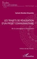 Sylvain Shomba Kinyamba - Les trajets de réalisation d'un projet communautaire, Häftad