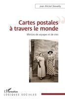 Jean-Michel Dewailly - Cartes postales à travers le monde, Häftad