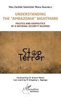 Mbida Onambele Max Zachee Saintclair - Understanding the "Ambazonia" nightmare, Häftad