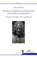 Bressan Thierry - Servage, Lumières et Révolution en Europe occidentale, Häftad