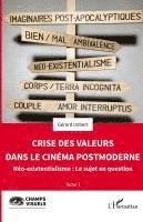 Gérard Imbert - Crise des valeurs dans le cinéma postmoderne, Häftad