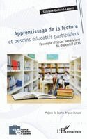 Guihard-Lepetit Sylviane - Apprentissage de la lecture et besoins éducatifs particuliers, Häftad