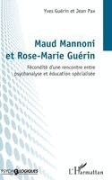Yves Guerin, Jean Pax - Maud Mannoni et Rose-Marie Guérin, Häftad