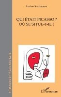 Lucien Karhausen - Qui était Picasso ?, Häftad