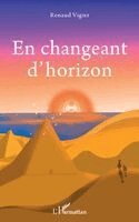 Renaud Vigier - En changeant d'horizon, Häftad