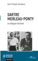 Jean-François Gaudeaux - Sartre Merleau-Ponty, Häftad