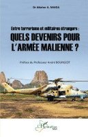 Attaher A Maiga - Entre terrorisme et militaires étrangers, Häftad