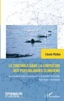 Miollan Claude - contrôle dans la formation des psychologues cliniciens, Häftad
