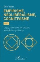 Emile Jalley - Empirisme, néolibéralisme, cognitivisme, Häftad. Tillgänglighet: Lägg i varukorg
