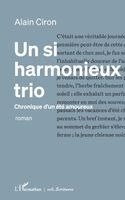 Alain Ciron - si harmonieux trio, Häftad