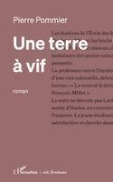 Pierre Pommier - terre à vif, Häftad