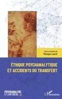 Monique Lauret - Éthique psychanalytique et accidents du transfert, Häftad