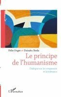 Daisaku Ikeda, Felix Unger - principe de l'humanisme, Häftad