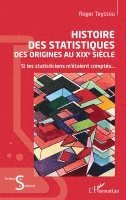 Roger Teyssou - Histoire des statistiques, Häftad