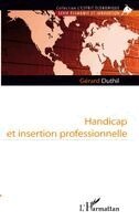 Gérard Duthil - Handicap et insertion professionnelle, Häftad