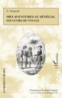 Roger Little, Daniel Mignot - Mes aventures au Sénégal, Häftad