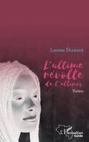 Lamine Diabaté - L'ultime révolte de l'albinos, Häftad