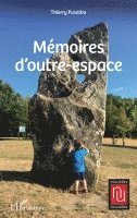 Thierry Fusalba - Mémoires d'outre-espace, Häftad