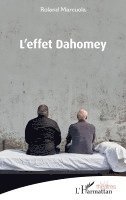 Roland Marcuola - L'effet Dahomey, Häftad