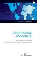 Vladimir Yefimov - L'ordre social monétaire, Häftad