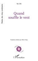 Pierre Yang, Yan Zhi - Quand souffle le vent, Häftad