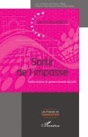 François Hebert, Catherine Saint-Honoré, Marie Odile Papillon - Sortir de l'impasse, Häftad
