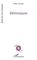 Olivier Tomaszczyk - Dérivrances, Häftad