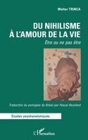 Walter Trinca, Pascal Reuillard - Du nihilisme à l'amour de la vie, Häftad