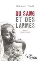 Mohamed Condé - Du sang et des larmes, Häftad