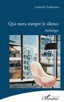 Ludmilla Podkosova - Qui osera rompre le silence, Häftad