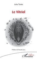 Torlet Julia - Vitriol, Häftad