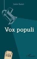 Sabir Kadel - Vox populi, Häftad