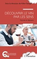 Kilien Stengel - Découvrir le vin par les sens, Häftad