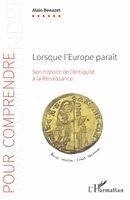 Alain Benazet - Lorsque l'Europe paraît, Häftad