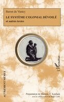 Roger Little, Kenfack Michele U, Pompée-Valentin Baron de Vastey - système colonial dévoilé et autres textes, Häftad